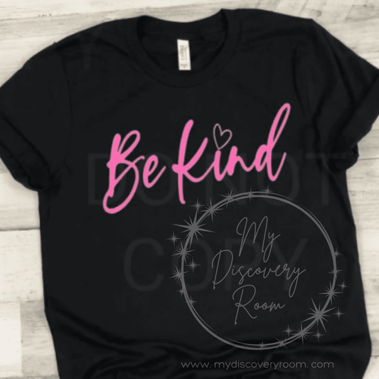 Be Kind - pink Graphic Tee - MyDiscoveryRoom