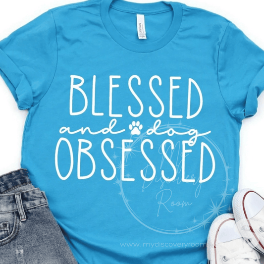 Blessed and Dog Obsessed Graphic Tee - MyDiscoveryRoom