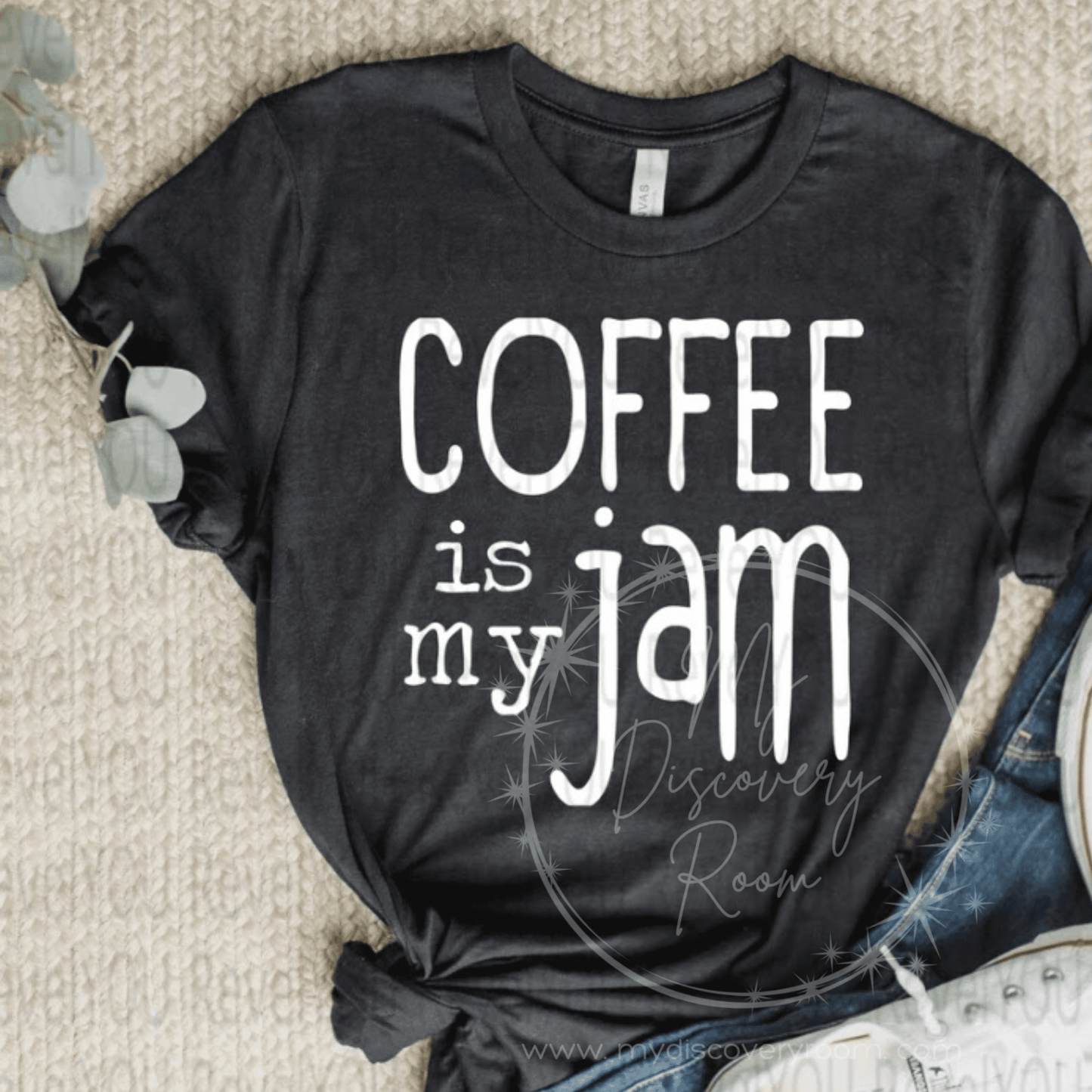 Coffee Is My Jam Graphic Tee - MyDiscoveryRoom