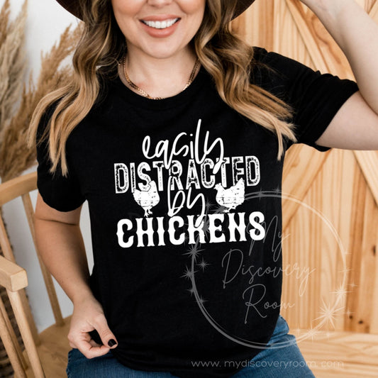 Easily Distracted By Chickens Graphic Tee - MyDiscoveryRoom