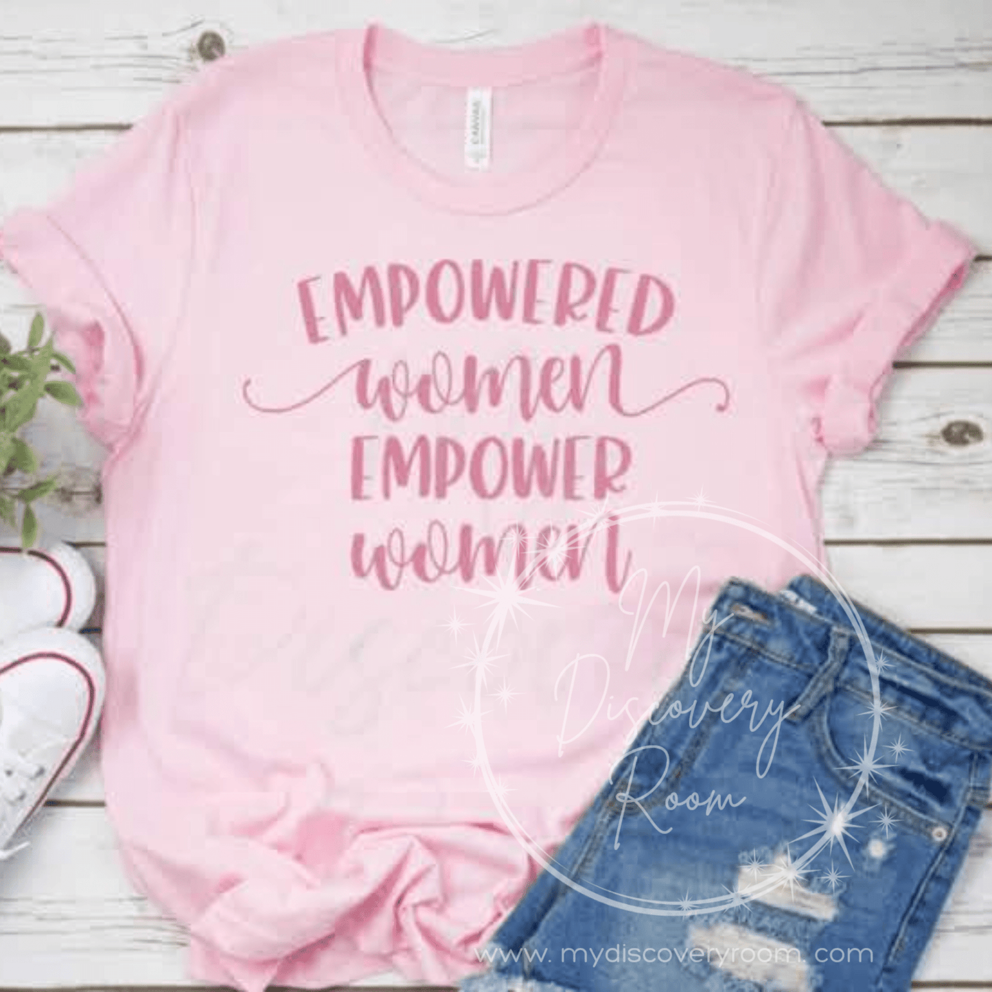 Empowered Women Empower Women Graphic Tee - MyDiscoveryRoom