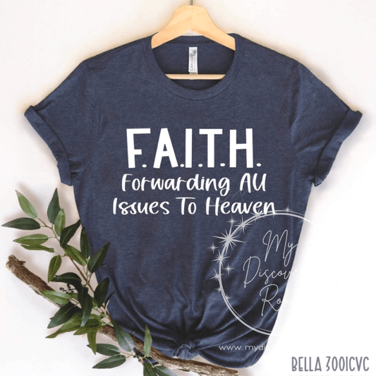 F.A.I.T.H Graphic Tee - MyDiscoveryRoom