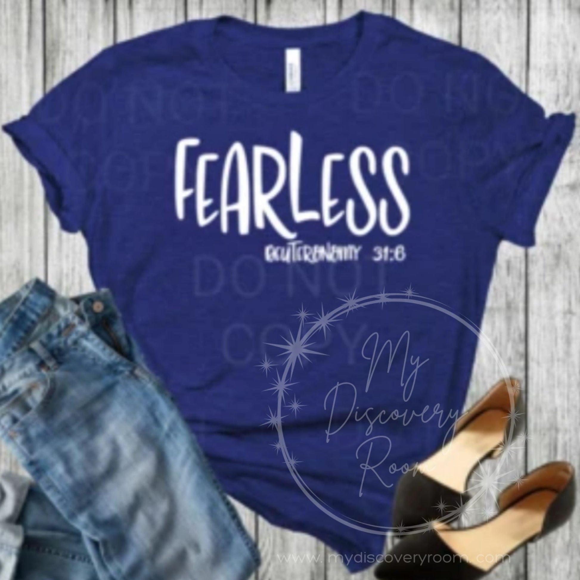 Fearless - Deuteronomy 31:6 Graphic Tee - MyDiscoveryRoom