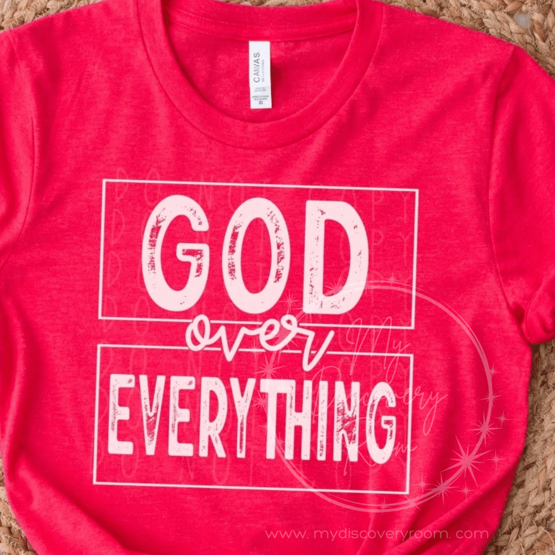 God Over Everything Graphic Tee - MyDiscoveryRoom