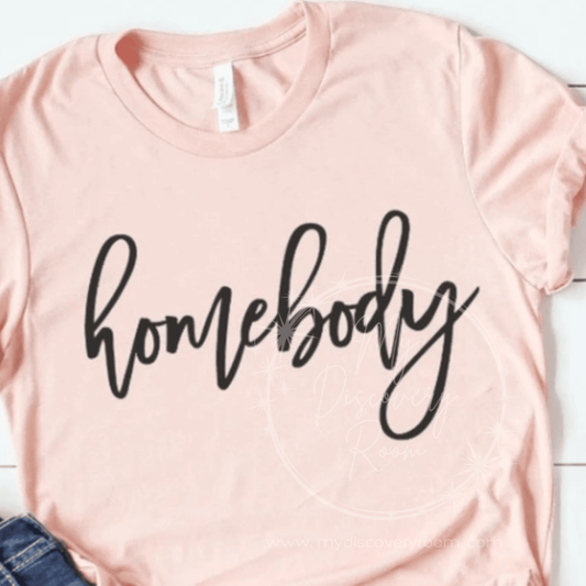 Homebody Graphic Tee - MyDiscoveryRoom
