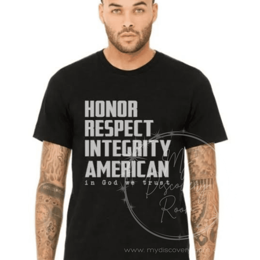 Honor Respect Integrity American Graphic Tee - MyDiscoveryRoom