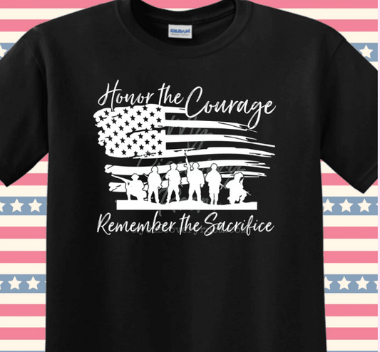 Honor The Courage Remember The Sacrifice Graphic Tee - MyDiscoveryRoom