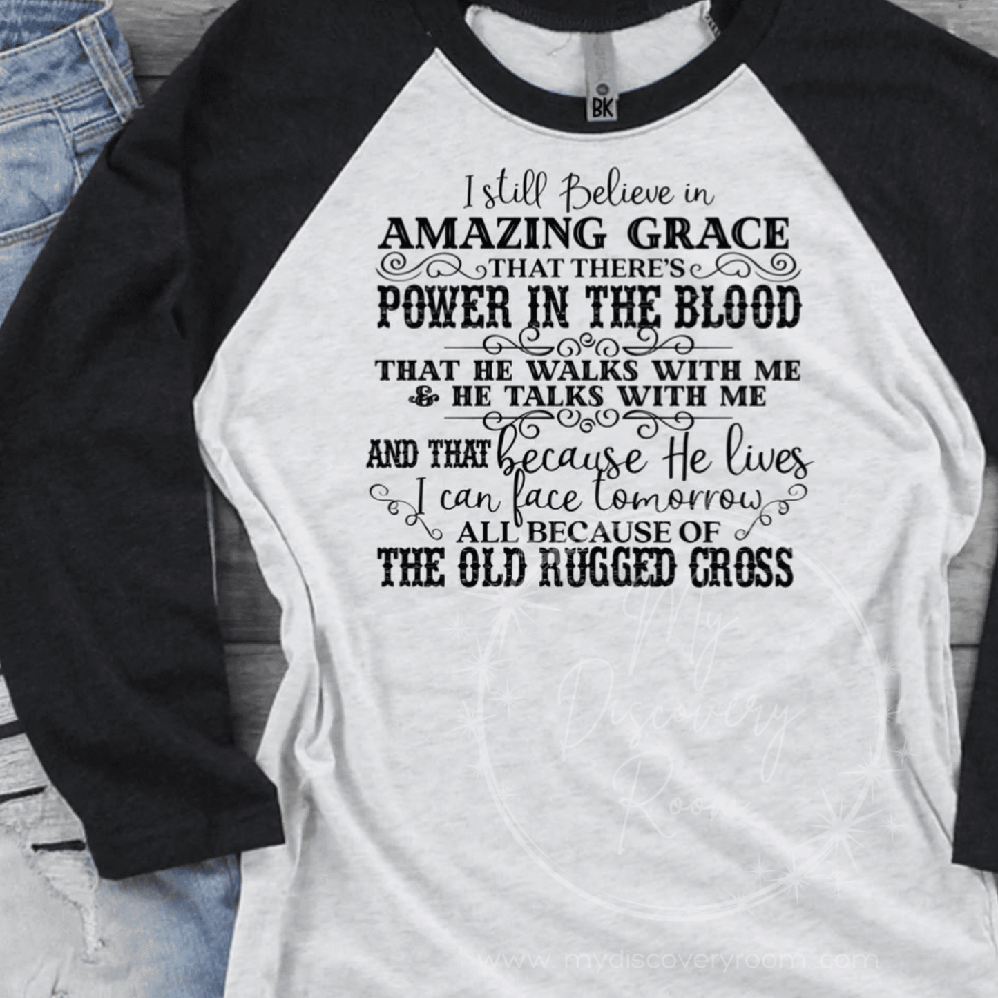 I Still Believe Graphic Tee - MyDiscoveryRoom