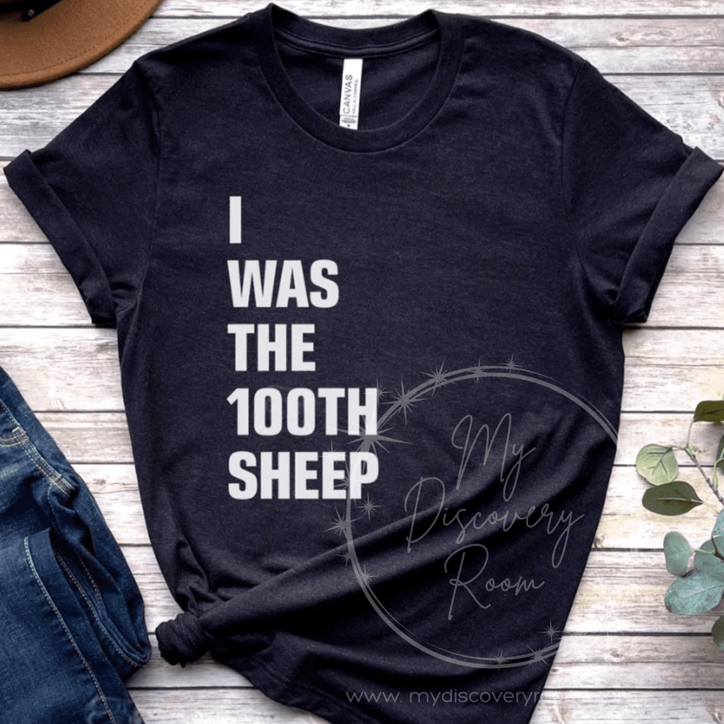 I Was The 100th Sheep Graphic Tee - MyDiscoveryRoom