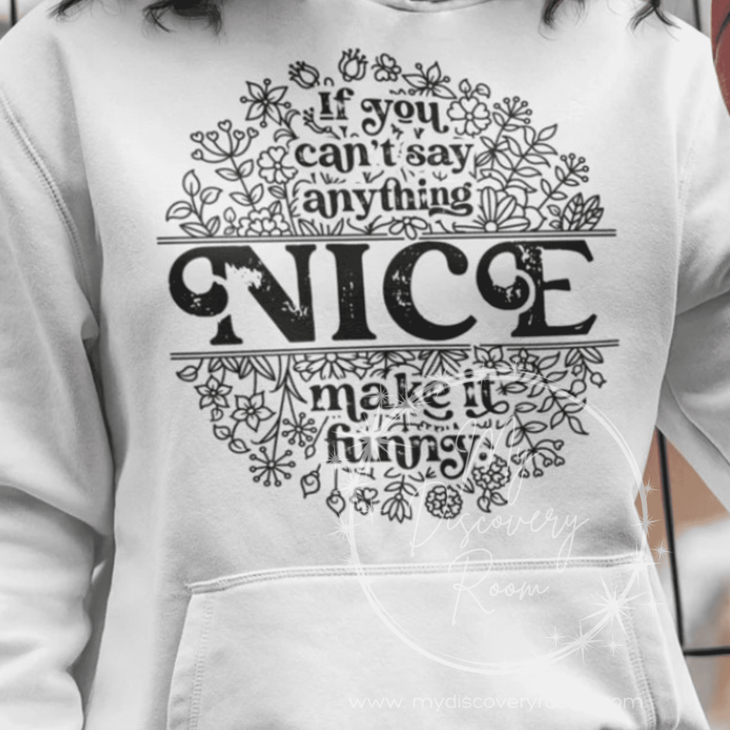 If You Can't Say Anything Nice... Graphic Tee - MyDiscoveryRoom