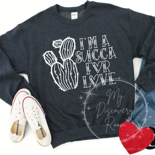 I'm A Succa For Love Graphic Tee - MyDiscoveryRoom