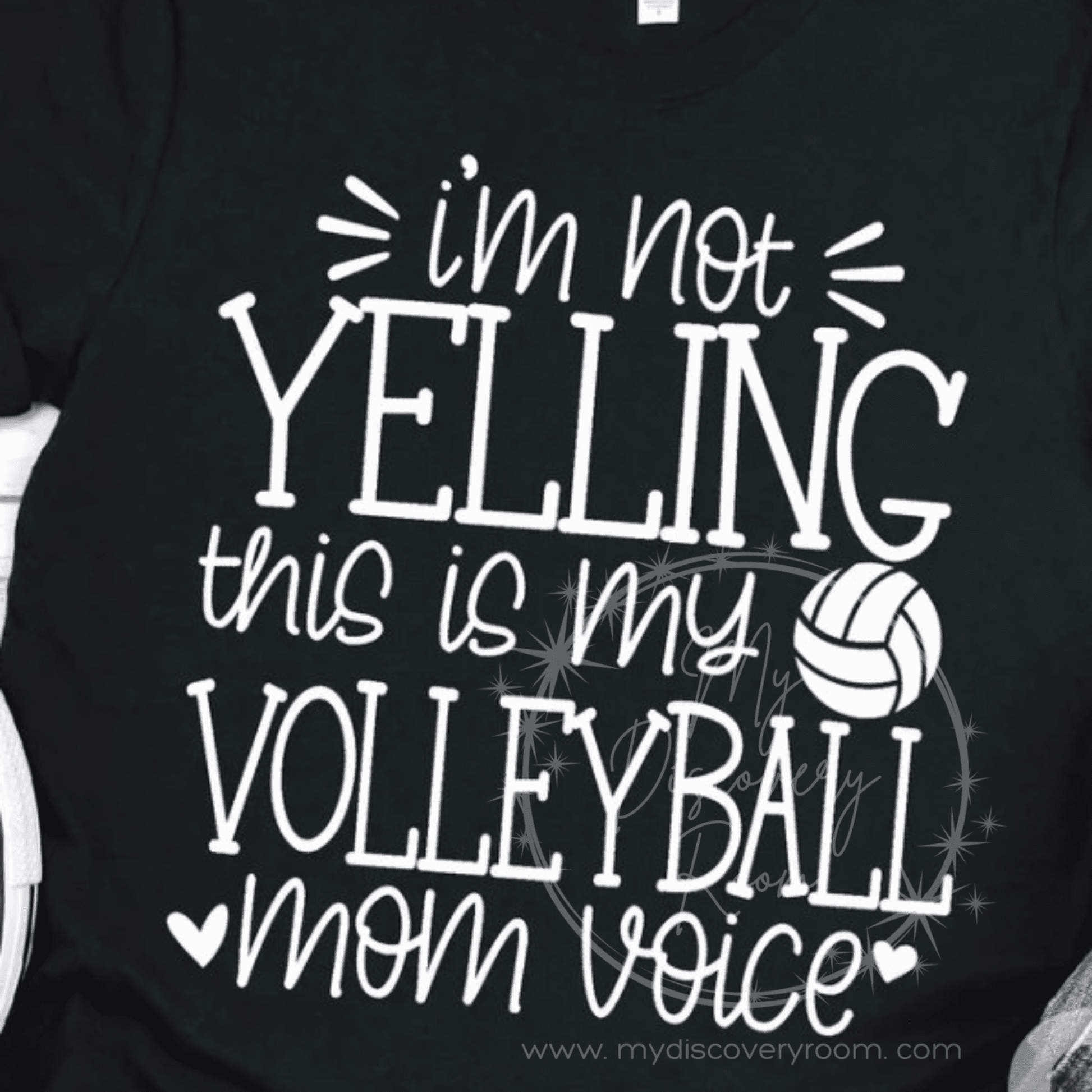 I'm Not Yelling, This Is My Volleyball Mom Voice Graphic Tee - MyDiscoveryRoom