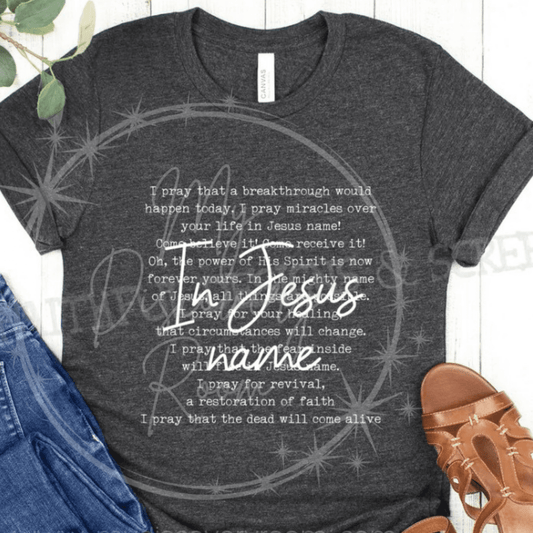 In Jesus Name Graphic Tee - MyDiscoveryRoom