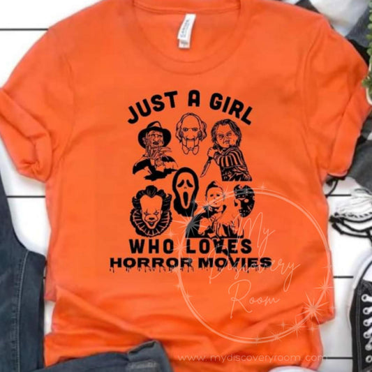 Just A Girl Who Loves Horror Movies Graphic Tee - MyDiscoveryRoom