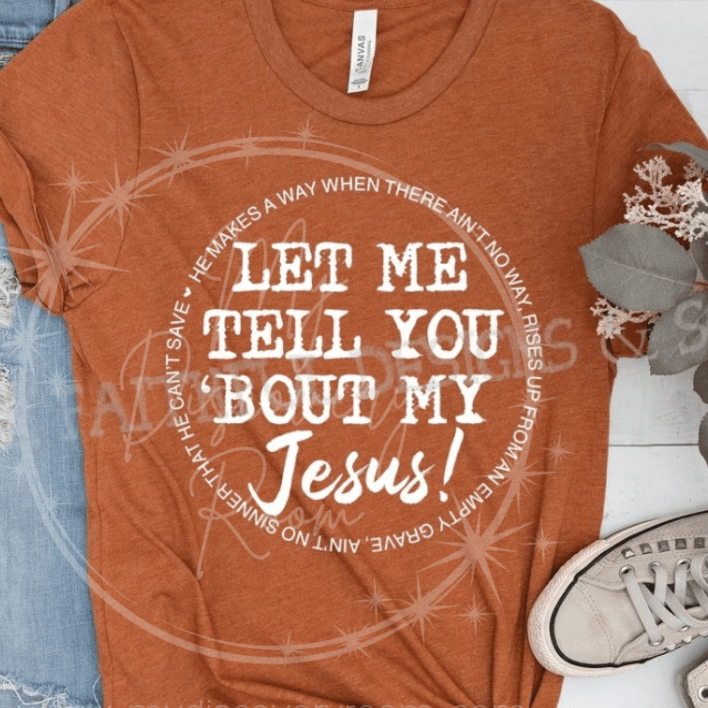 Let Me Tell You Bout My Jesus Graphic Tee - MyDiscoveryRoom