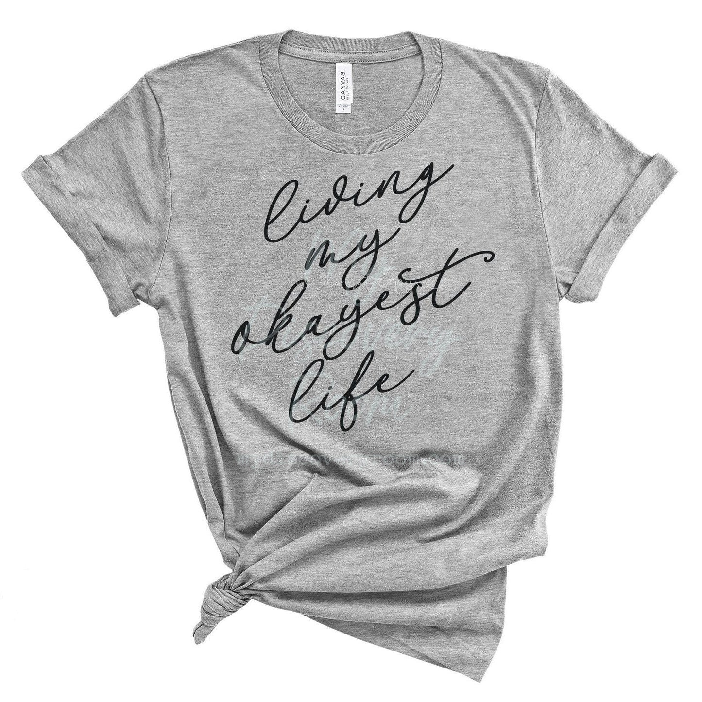 Living My Okayest Life Graphic Tee - MyDiscoveryRoom
