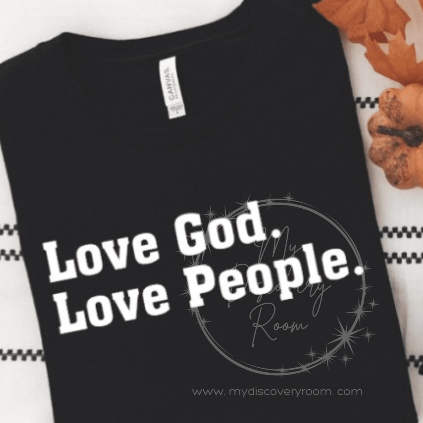 Love God. Love People. Graphic Tee - MyDiscoveryRoom
