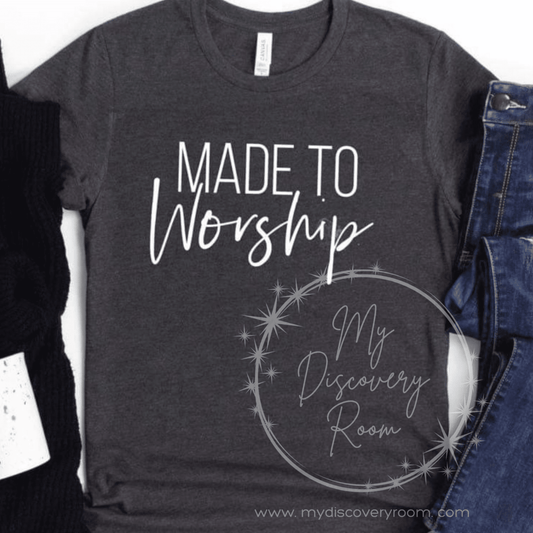Made To Worship Graphic Tee - MyDiscoveryRoom