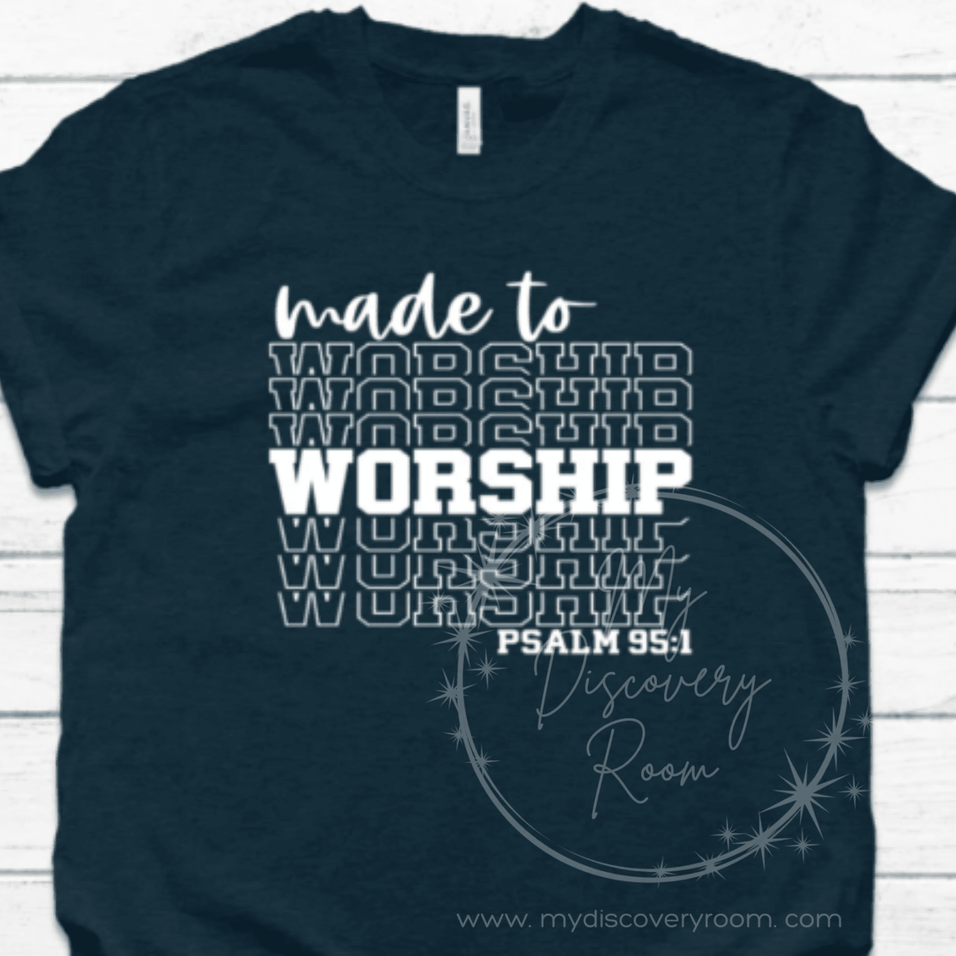 Made To Worship - Stacked Graphic Tee - MyDiscoveryRoom
