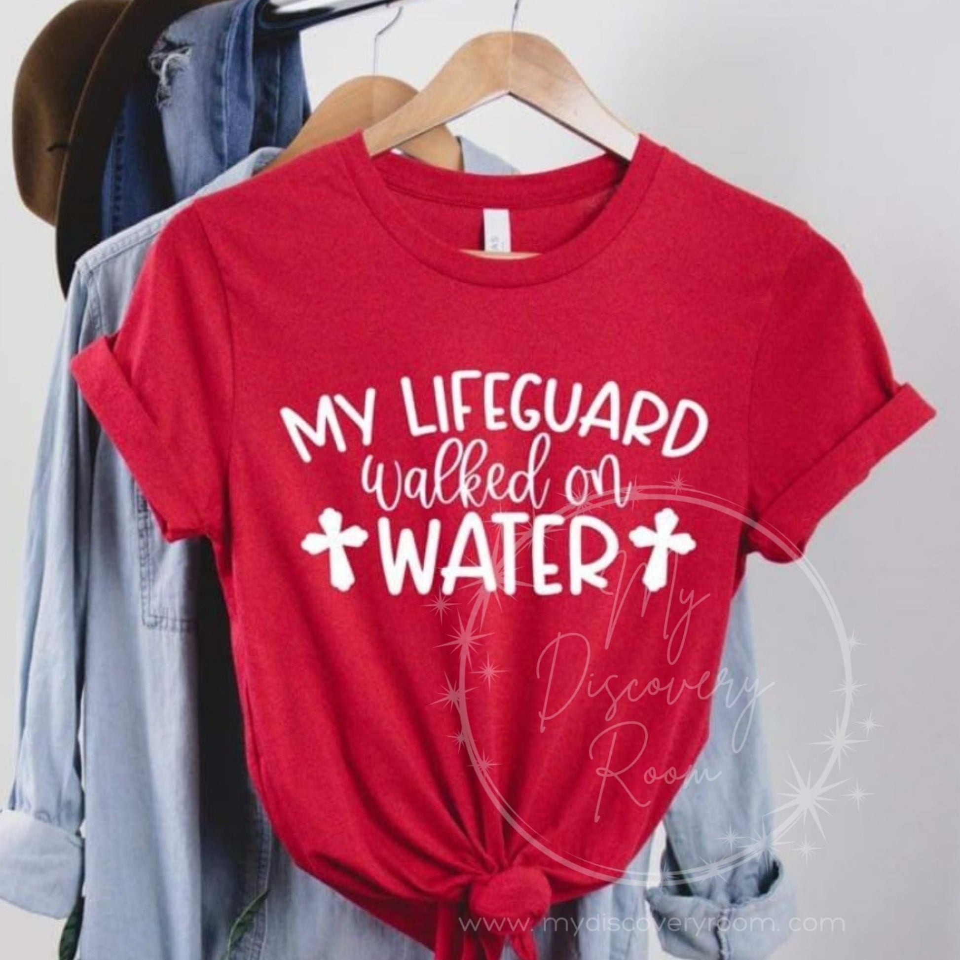 My Lifeguard Walked On Water Graphic Tee - MyDiscoveryRoom