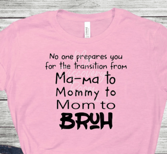 No One Prepares You... Graphic Tee - MyDiscoveryRoom