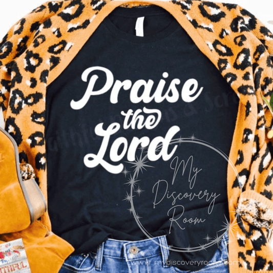 Praise The Lord Graphic Tee - MyDiscoveryRoom