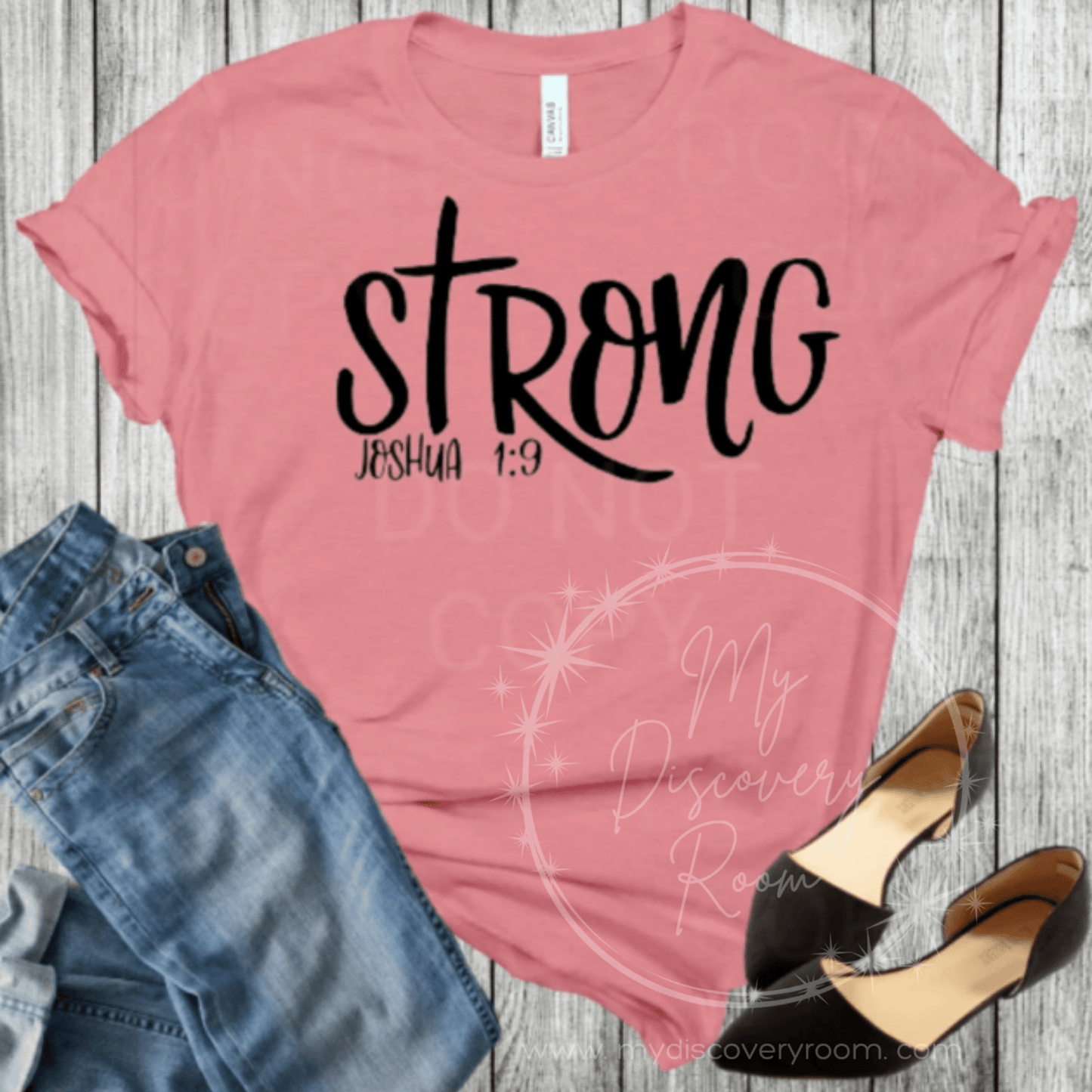 Strong - Joshua 1:9 Graphic Tee - MyDiscoveryRoom