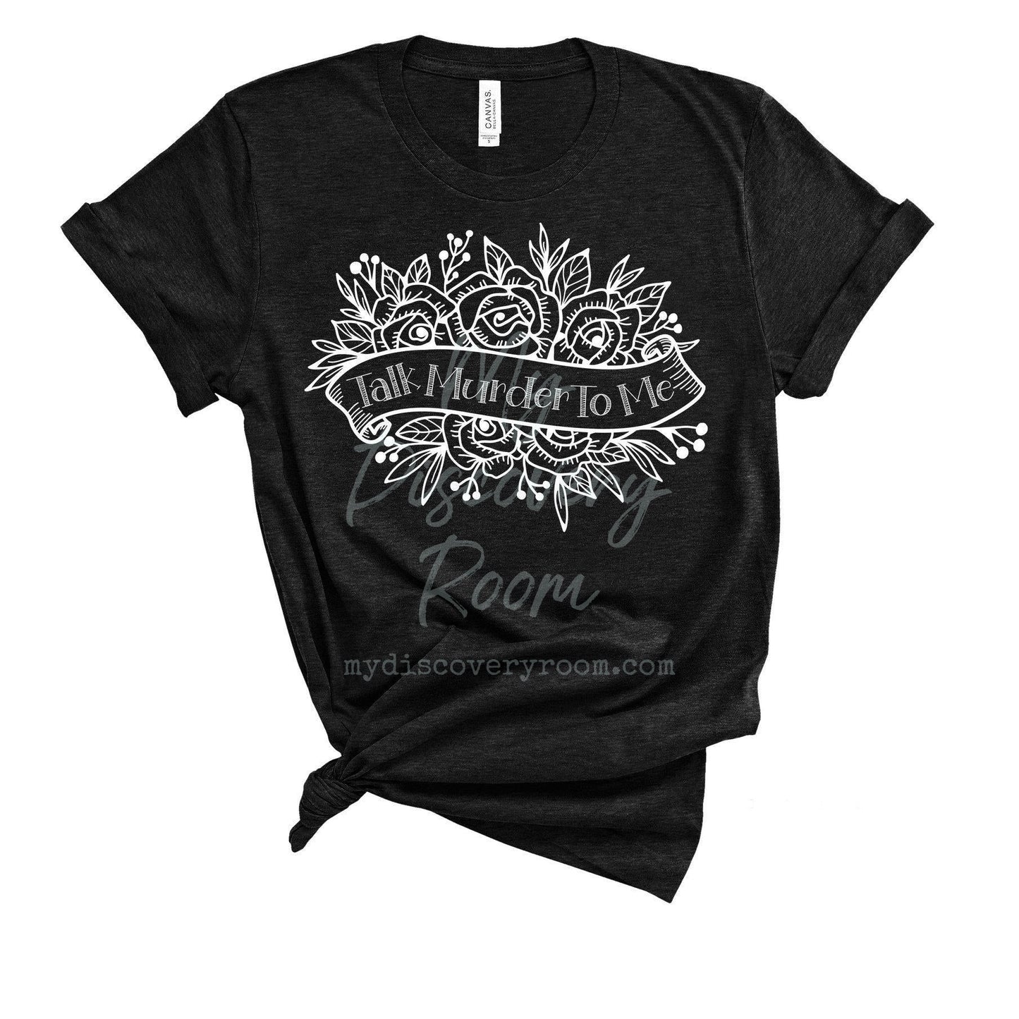 Talk Murder To Me Graphic Tee - MyDiscoveryRoom