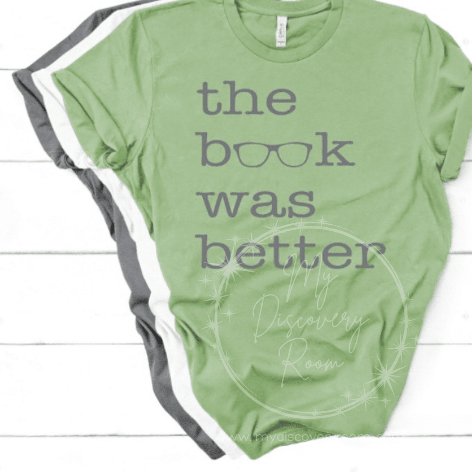 The Book Was Better (2) Graphic Tee - MyDiscoveryRoom