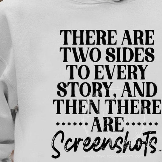 There Are Two Sides To Every Story Graphic Tee - MyDiscoveryRoom